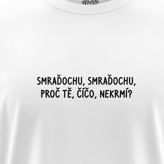  smraďochu"