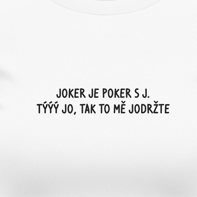 Dámská trička "Joker je poker s J"