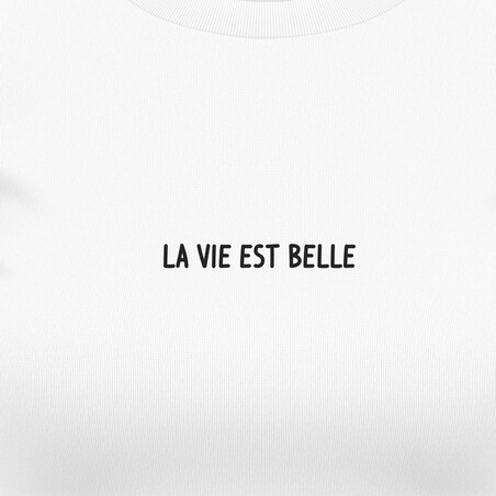 Dámská trička "La vie est belle"