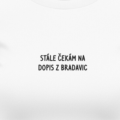 Dámská trička "Stále čekám na dopis"