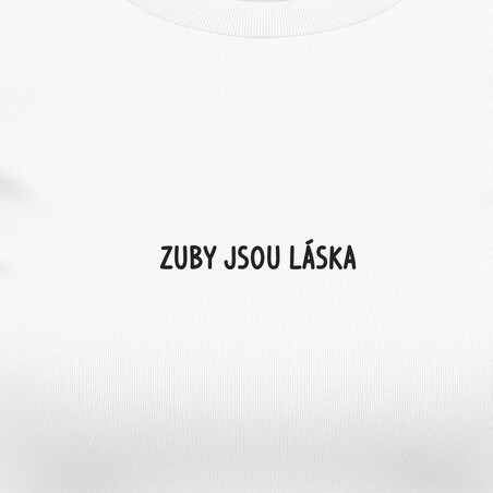 Dámská trička "Zuby jsou láska"