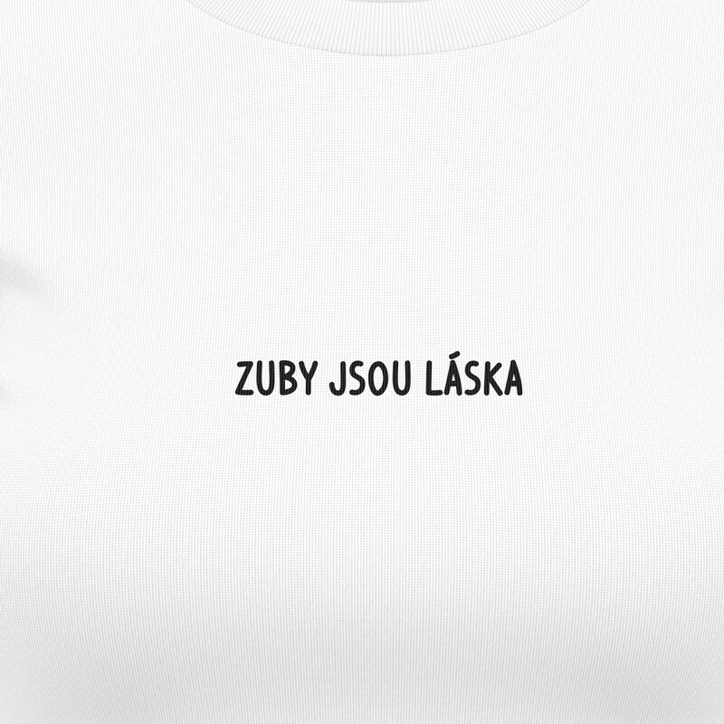Dámská trička "Zuby jsou láska"