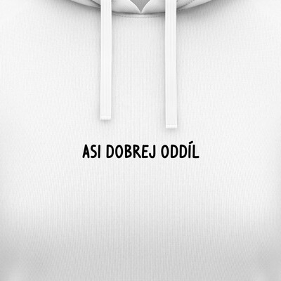 Dámské mikiny s kapucí "ASI DOBREJ ODDÍL"