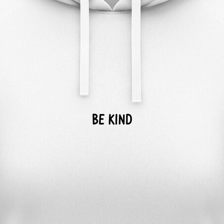 Dámské mikiny s kapucí "BE KIND"