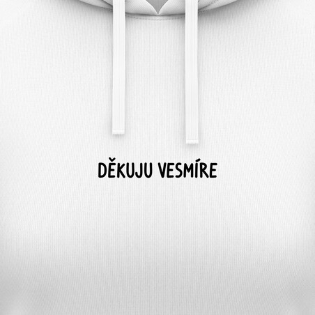 Dámská mikina s kapucí "DĚKUJU VESMÍRE"