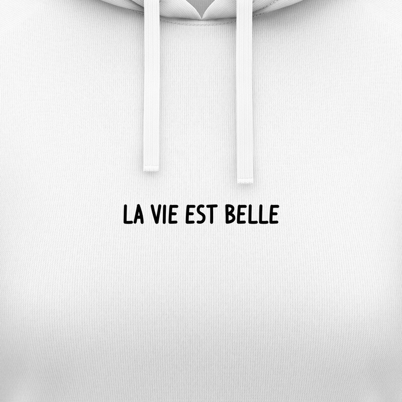 Dámské mikiny s kapucí "LA VIE EST BELLE"
