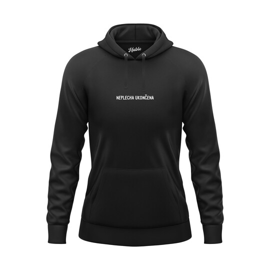 Dámská mikina s kapucí "NEPLECHA UKONČENA"