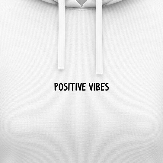 Dámské mikiny s kapucí "POSITIVE VIBES"