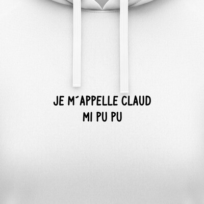 Dámské mikiny s kapucí "JE M´APPELLE CLAUD..."