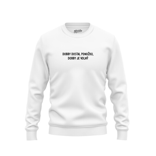 Pánské mikiny bez kapuce "DOBBY DOSTAL PONOŽKU..."