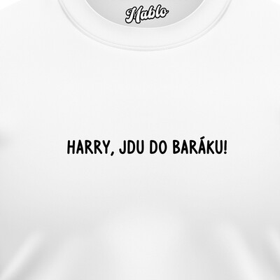  JDU DO BARÁKU!"