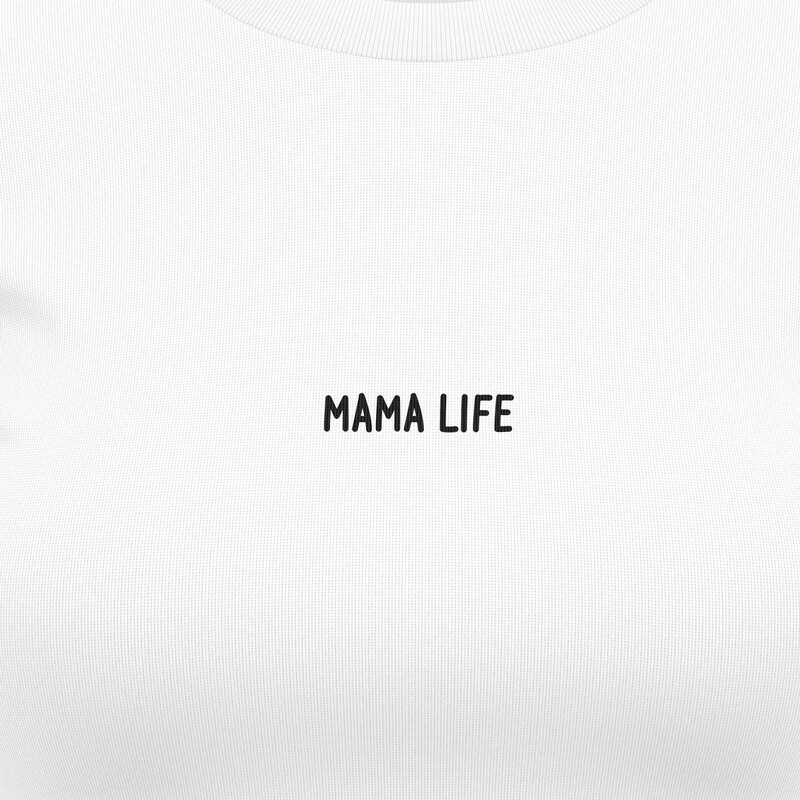 Dámská trička "MAMA LIFE"