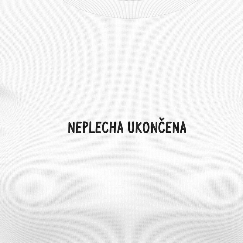 Dívčí trička "Neplecha ukončena"