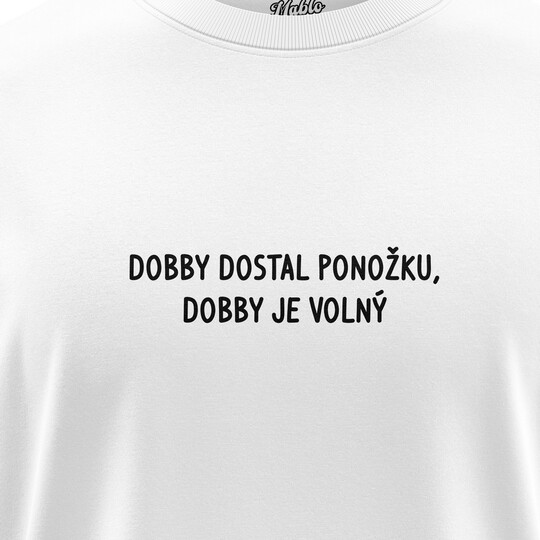 Chlapecké trička "DOBBY DOSTAL PONOŽKU..."