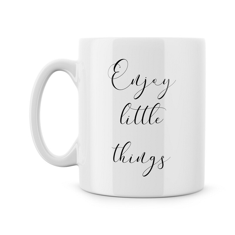 Hrnek "Enjoy little things"