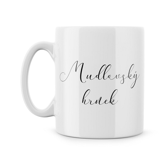 Hrnek "Mudlovský hrnek"